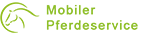 Mobiler Pferdeservice